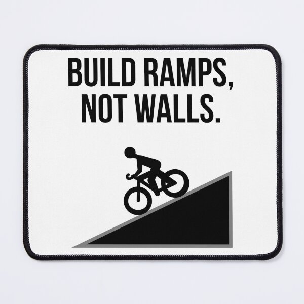 Item preview, Build ramps not walls bike stunt design designed and sold by Rachel the Artist .