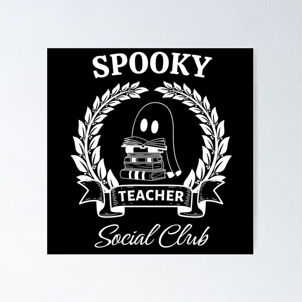 Item preview, WHITE Spooky Teacher Social Club, Coquette Halloween, Halloween, Retro Halloween, Spooky Season, Witch, Teacher, Spooky ghost designed and sold by Amelia Blanca.