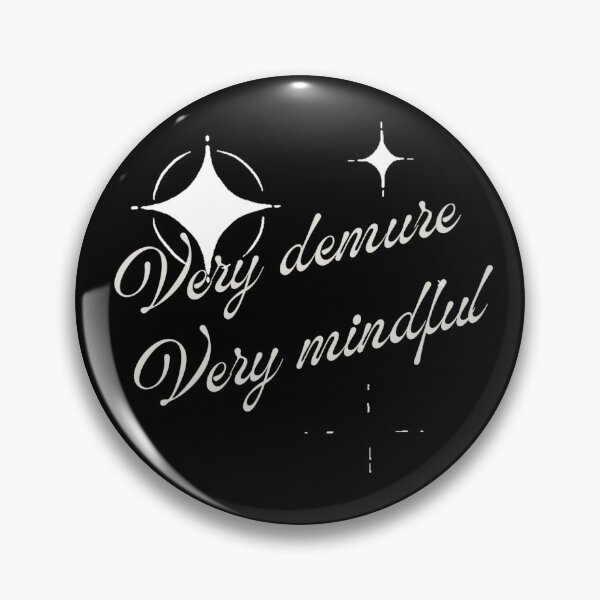 Item preview, Very Demure, Very Mindful designed and sold by Retro-Reverie.