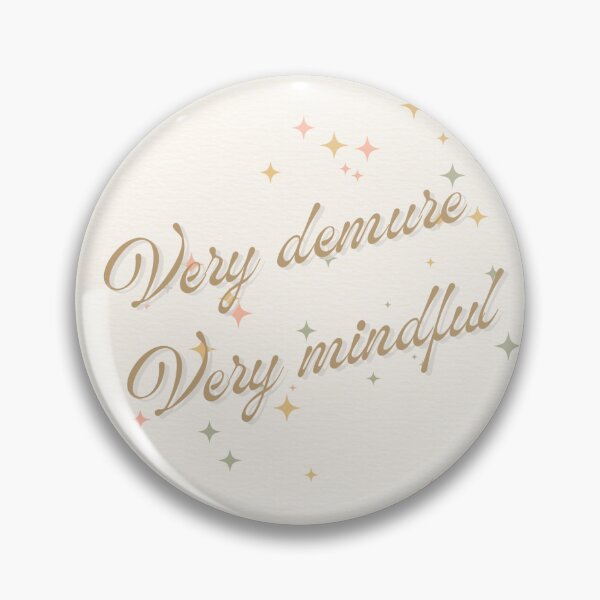 Item preview, Very Demure, Very Mindful designed and sold by Retro-Reverie.
