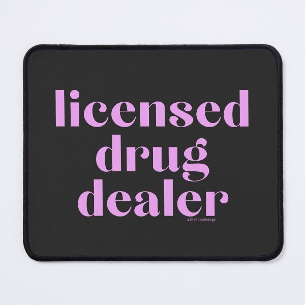 Item preview, Licensed Drug Dealer. v11b, pink | @lilsboobthangs designed and sold by lilsboobthangs.