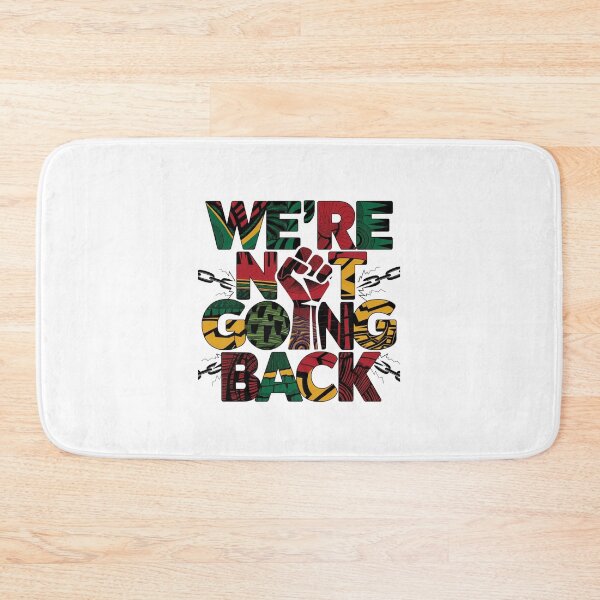 Item preview, Were Not Going Back designed and sold by artchic4you.