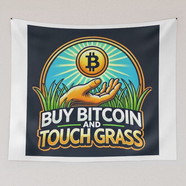Item preview, Buy Bitcoin and Touch Grass designed and sold by DreamsofPeace.