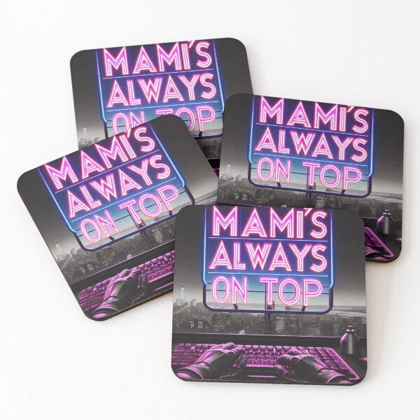 Item preview, Mommy's Always on Top, Female Power, Mommy Style, Confident Girl, Mommy Always in Charge, Empowerment, Urban Fashion, Neon Style, Women's Street Wear, Mommy in Control, Feminine Energy designed and sold by FlexiPrints.
