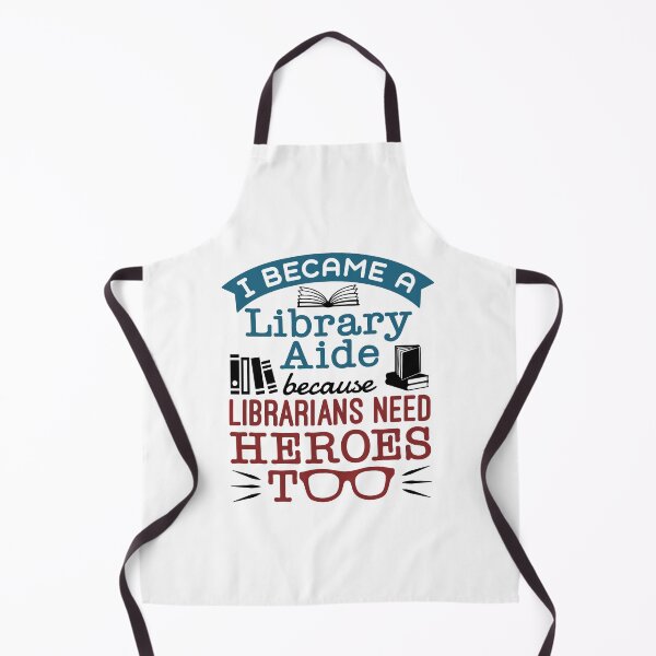 Item preview, Library Aide Assistant Funny Heroes Quote designed and sold by jaygo.