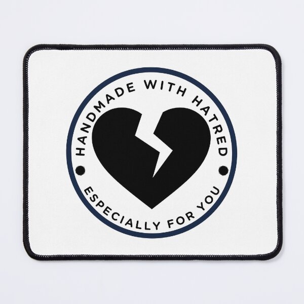 Item preview, Handmade with hatred especially for you designed and sold by HoneyTequila.