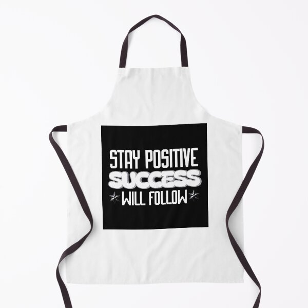 Item preview, Stay positive success will follow designed and sold by smanopla.