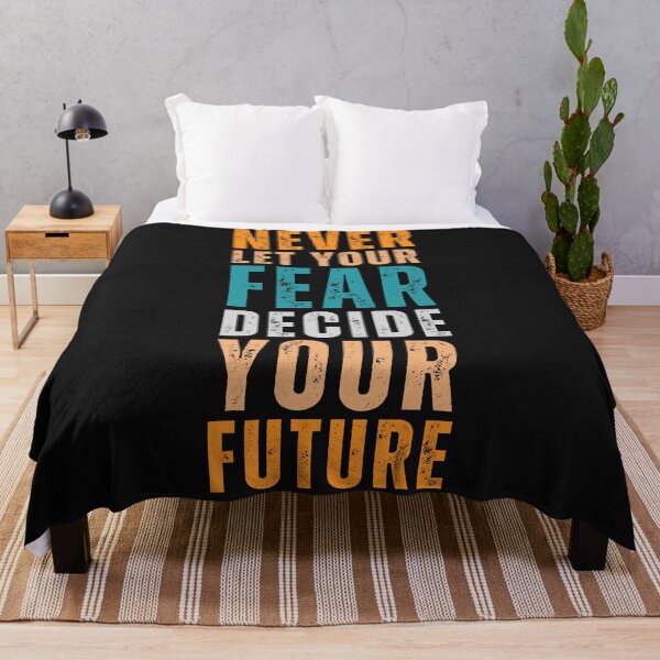 Item preview, Never let your fear decide your future designed and sold by Sketch-Shack.