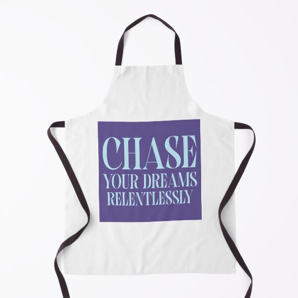 Item preview, Chase your dreams relentlessly designed and sold by smanopla.