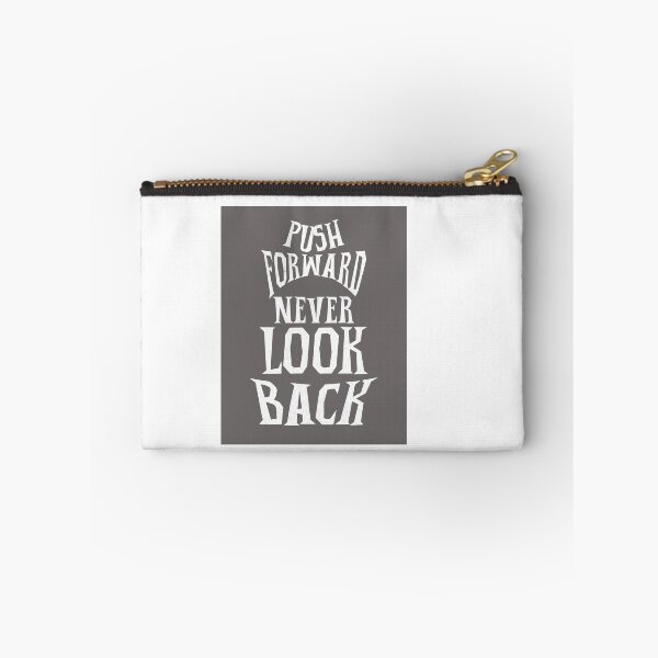 Item preview, Push forward never look back designed and sold by smanopla.