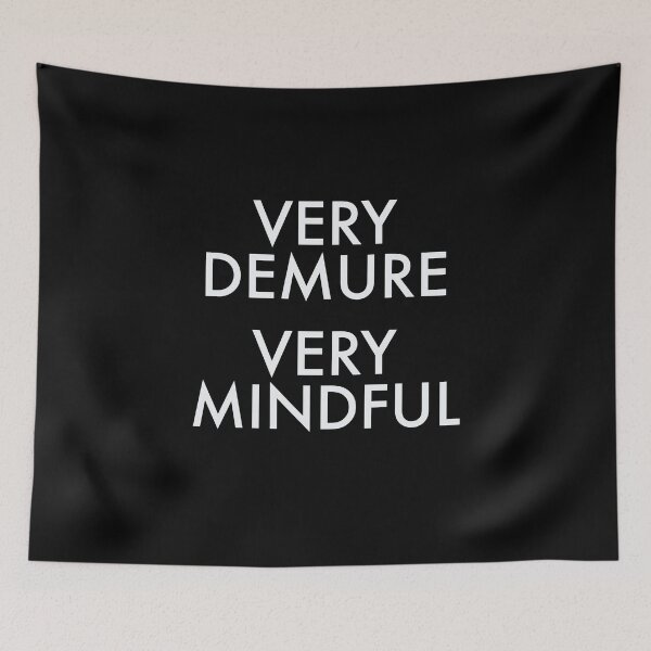 Item preview, Very demure very mindful designed and sold by VeryEnglishGent.