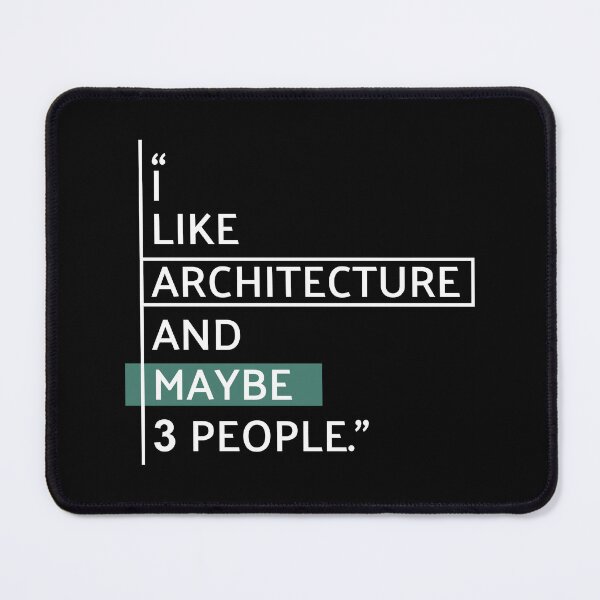 Item preview, I Like Architecture Funny designed and sold by MaryAller.