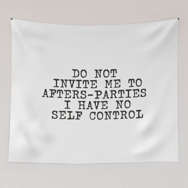 Item preview, "Do Not Invite Me to Afters - Hilarious T-Shirt for Party Animals" designed and sold by paulo silveira.