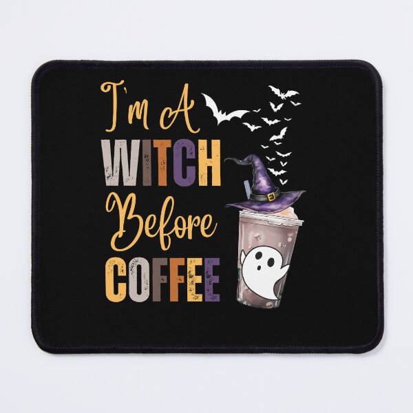 Item preview, Funny I'm A Witch Before Coffee designed and sold by AlienOccupation.