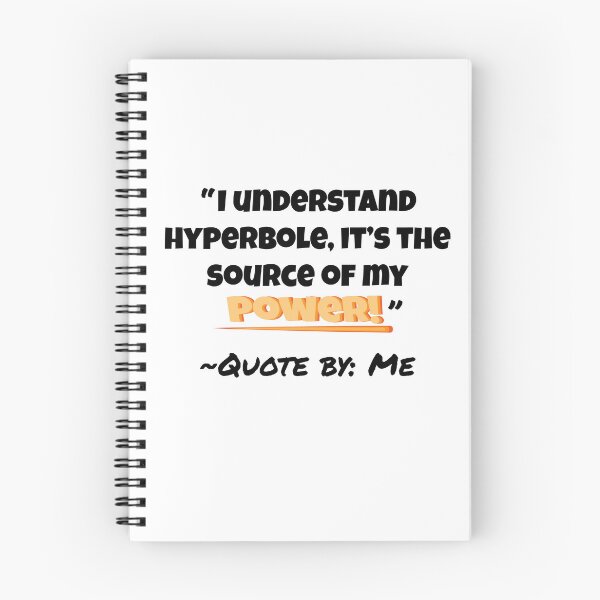 Item preview, Hyperbole is my power! designed and sold by xcSkullycx.