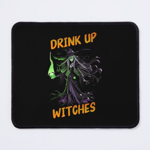Item preview, Drink Up Witches - Sandra is one of the wickedest Witches this Side of the Universe designed and sold by 3DAF.