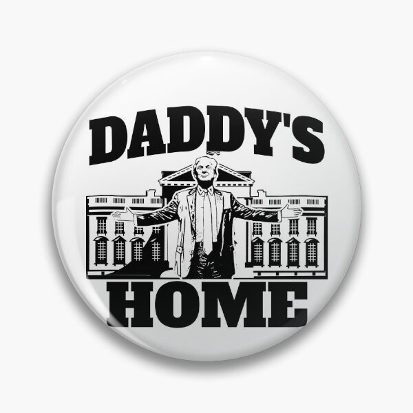 Item preview, Daddy's Home President Trump 2024 Daddy's Home Trump Gear designed and sold by DynamicDesign.