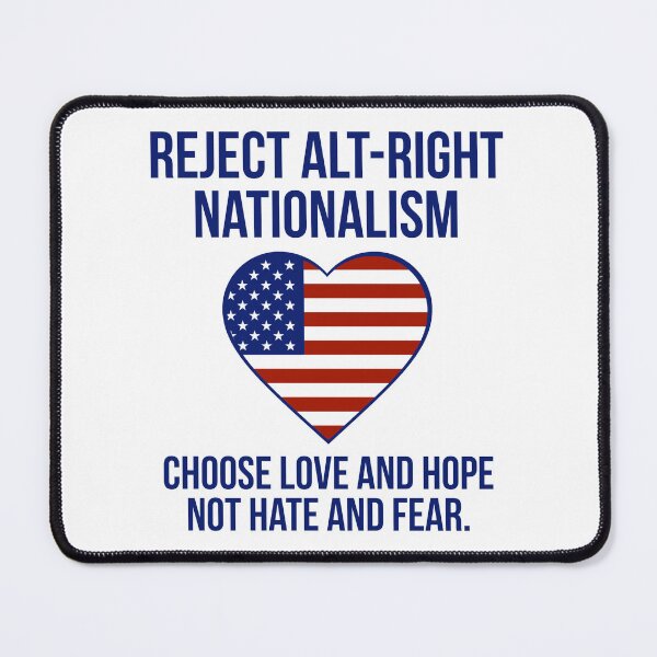 Item preview, Reject alt-right nationalism.  designed and sold by Rachel the Artist .
