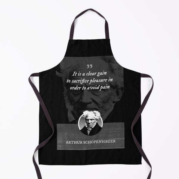 Item preview, Arthur Schopenhauer - It is a clear gain to sacrifice pleasure in order to avoid pain designed and sold by Syahrasi.