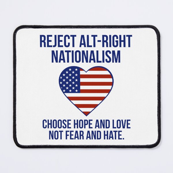 Item preview, Reject alt-right nationalism.  designed and sold by Rachel the Artist .