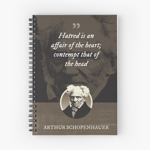Item preview, Arthur Schopenhauer - Hatred is an affair of the heart; contempt that of the head designed and sold by Syahrasi.