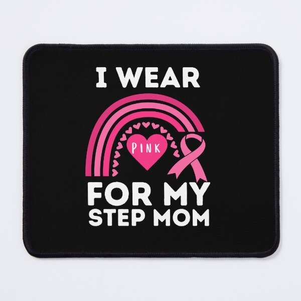 Item preview, I Wear Pink For My Step Mom designed and sold by awarenessandu2.