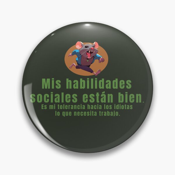 Item preview, My social skills are fine. It's my tolerance for idiots that needs work. designed and sold by La Loca.