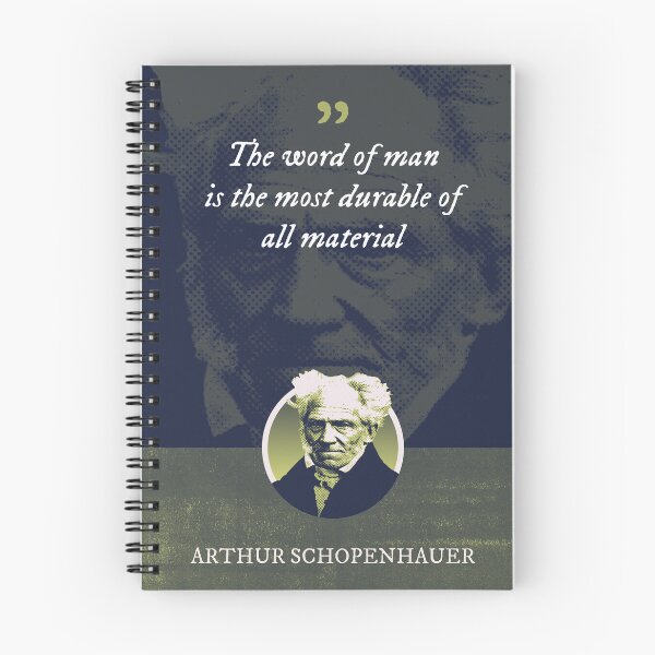 Item preview, Arthur Schopenhauer - The word of man is the most durable of all material designed and sold by Syahrasi.