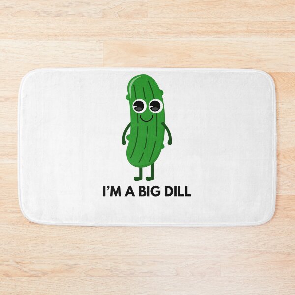 Item preview, I'M A BIG DILL designed and sold by CoolCrap-.