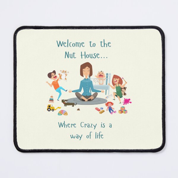Item preview, Welcome to the nuthouse designed and sold by Cozycreationden.