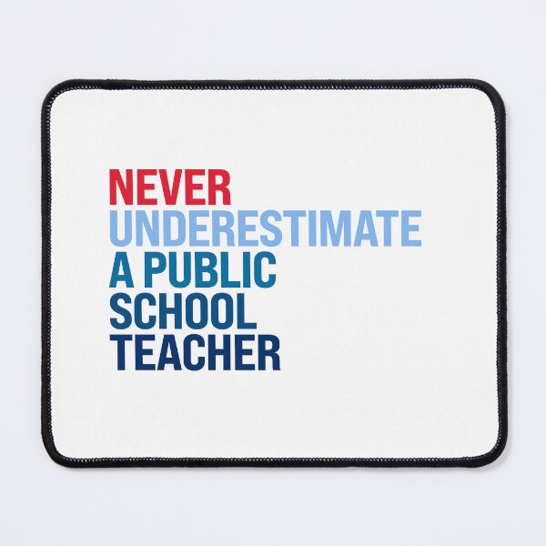 Item preview, Never underestimate a public school teacher designed and sold by partyfarty.