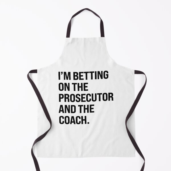 Item preview, I'm betting on the prosecutor and the coach designed and sold by partyfarty.