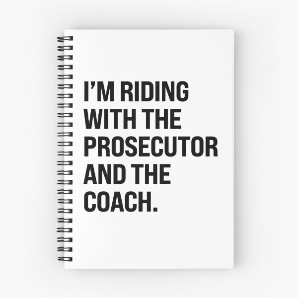 Item preview, I'm riding with the prosecutor and the coach designed and sold by partyfarty.