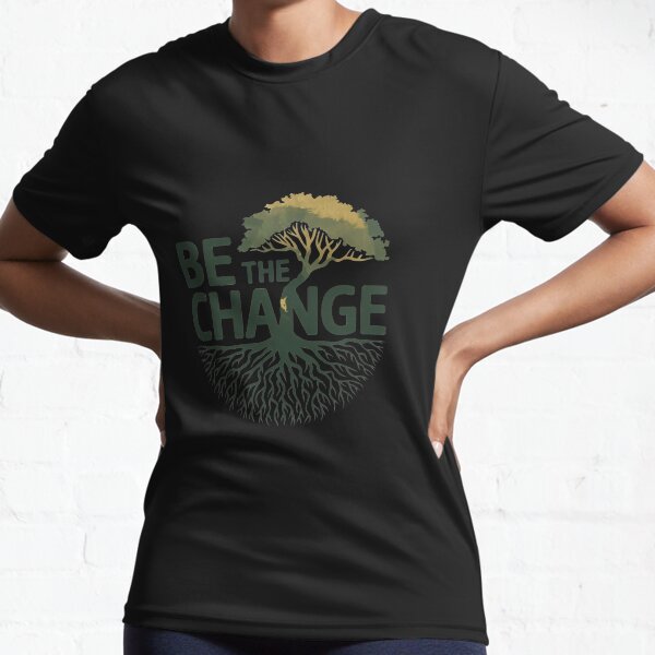 Item preview, Be the Change" T-Shirt – Tree of Growth Design | Empowering Apparel for 2024 designed and sold by T010.