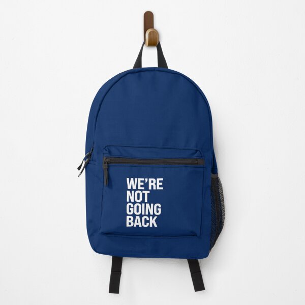 Item preview, We are not going back designed and sold by partyfarty.