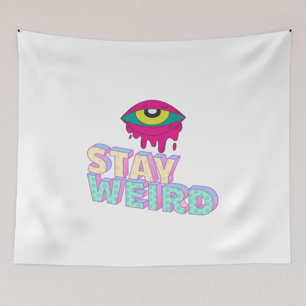 Item preview, Stay Weird  designed and sold by CoolCrap-.