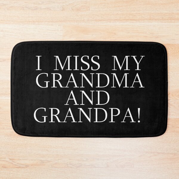 Item preview, I MISS MY GRANDMA AND GRANDPA! designed and sold by HoppRock.