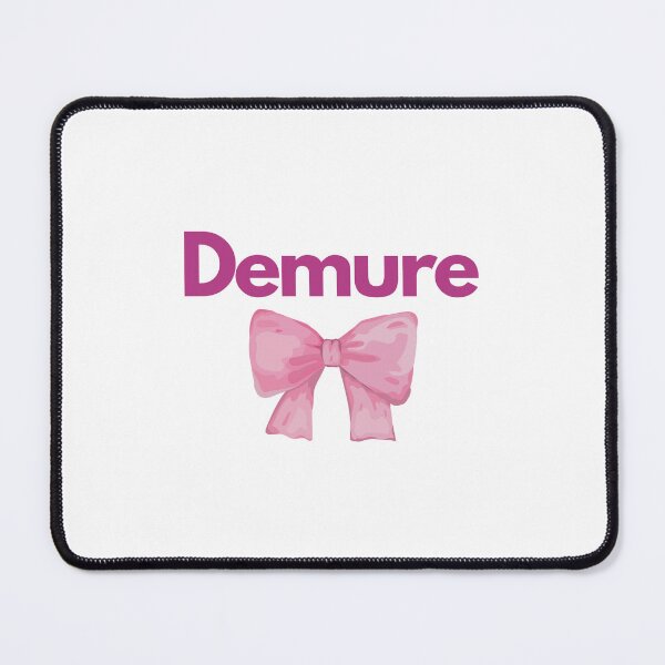 Item preview, Demure designed and sold by ridnaledesigner.