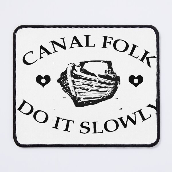 Item preview, Canal folk do it slowly from canalsbywhacky designed and sold by designbywhacky.