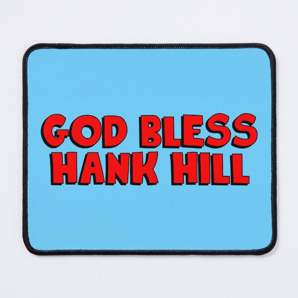 Item preview, God Bless Hank Hill designed and sold by vanbingbing.