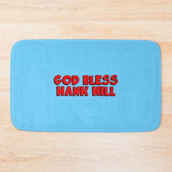 Item preview, God Bless Hank Hill designed and sold by vanbingbing.