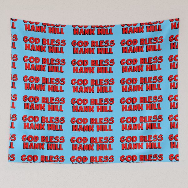 Item preview, God Bless Hank Hill designed and sold by vanbingbing.