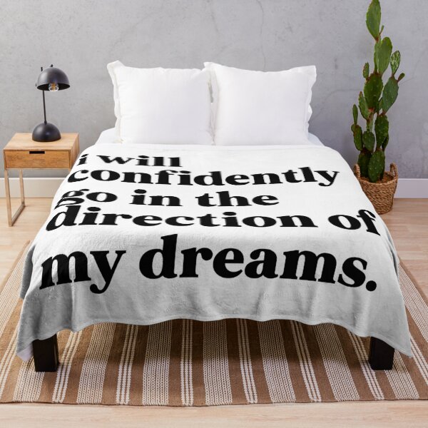 Item preview, I will confidently go in the direction of my dreams designed and sold by weirdly weird.