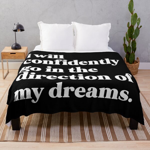 Item preview, I will confidently go in the direction of my dreams designed and sold by weirdly weird.