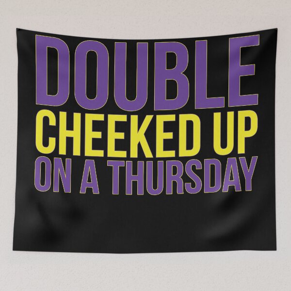 Item preview, Double Cheeked Up On A Thursday Meme Purple and Yellow designed and sold by SusurrationStud.