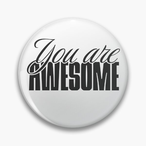 Item preview, You are awesome designed and sold by VariousGoodies.