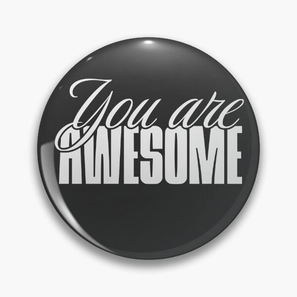 Item preview, You are awesome designed and sold by VariousGoodies.