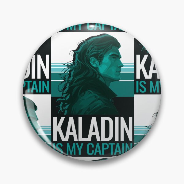 Item preview, Kaladin is my Captain - Stormlight Archive Fan Art designed and sold by agustindesigner.