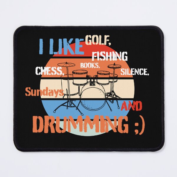 Item preview, I like ... golf, fishing, Sundays ...and Drumming designed and sold by GrzesiakStudio.