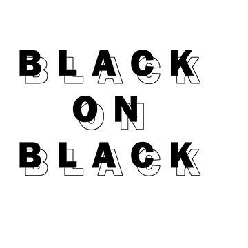 BLACK ON BLACK STICKERS